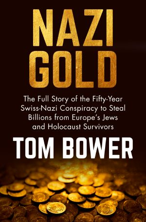 [Nazi Gold 01] • Nazi Gold